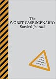The Worst-Case Scenario Survival Journal