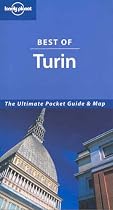 Best of Turin (Lonely Planet Best of ...)