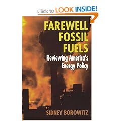 Farewell Fossil Fuels: Renewing America's Energy Policy