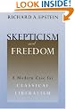 Skepticism and Freedom: A Modern Case for Classical Liberalism (Studies in Law and Economics)