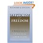 Skepticism and Freedom: A Modern Case for Classical Liberalism (Studies in Law and Economics)