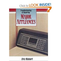Troubleshooting and Repairing Major Appliances