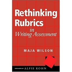 Rethinking Rubrics in Writing Assessment