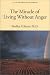Book The Miracle of Living Without Anger (When Chicken Soup Isn't Enough, 2)