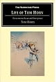 Life of Tom Horn: Government Scout and Interpreter