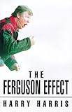 The Ferguson effect