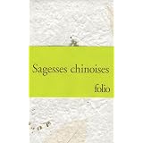 Sagesses chinoises : Coffret 3 volumes : Les Entretiens de Confucius ; Tao-t� king de Lao-tseu ; Sur le destin et autres textes de Lie-tseupar Confucius