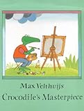 Crocodile's masterpiece