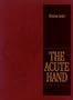 The Acute Hand