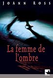La femme de l'ombre