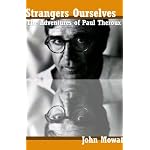 Strangers Ourselves: The Adventures of Paul Theroux book cover