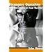 Strangers Ourselves: The Adventures of Paul Theroux