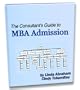 The Consultant's Guide to MBA Admission