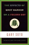 The Effects of Knut Hamsun on a Fresno Boy: Recollections and Short Essays