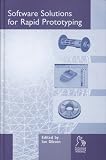 Software Solutions for Rapid Prototyping