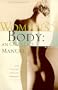 Woman's Body: An Owner's Manual (Wordsworth Body Series)
