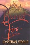 Buried Fire