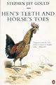 Hen's Teeth and Horse's Toes