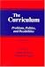 Book The Curriculum: Problems, Politics, and Possibilities (S U N Y Series, Frontiers in Education)