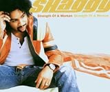 Strength of a Woman - Shaggy