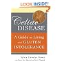 Celiac Disease: A Guide to Living with Gluten Intolerance