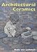 Architectural Ceramics (Shire Album)