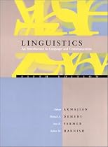 Linguistics: An Introduction to Language and Communication