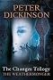 The Changes Trilogy (1) - The Weathermonger