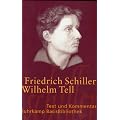 Wilhelm Tell: Schauspiel (Suhrkamp BasisBibliothek)