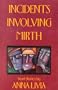 Incidents Involving Mirth