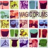 Revue Jean-François Leroux  / Magic Drums