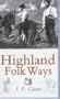 Highland Folk Ways