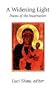 A Widening Light: Poems of the Incarnation