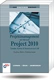 Produkt-Bild: Projektmanagement mit Microsoft Project 2010: Termine, Kosten & Ressourcen im Griff (bhv Einsteigerseminar)