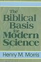 The Biblical Basis for Modern Science