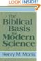 The Biblical Basis for Modern Science