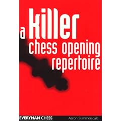 A Killer Chess Opening Repertoire (Cadogan Chess Books)