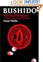 Bushido: The Soul of Japan (Bushido--The Way of the Warrior)