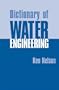 Dictionary of Water Engineering