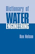 Dictionary of Water Engineering