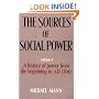 The Sources of Social Power: Volume 1, A History of Power from the Beginning to AD 1760