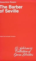 The Barber of Seville (Original Text and English Translation)