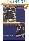 The Intellectual Life of the British Working Classes (Nota Bene)
