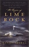 The Keeper of Lime Rock: The Remarkable True Story of Ida Lewis, America's Most Celebrated Lighthouse Keeper