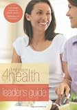 Leaders Guide (First Place 4 Health)