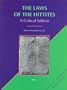 The Laws of the Hittites: A Critical Edition (Documenta Et Monumenta Orientis Antiqui, Vol 23)