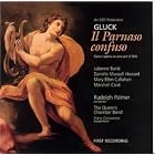 Gluck: Il Parnaso confuso by Christoph Willibald Gluck, Rudolph Palmer, Queen's Chamber Band, Elaine Comparone, and Danielle Munsell Howard