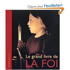 Le Grand Livre de la Foi