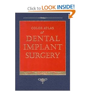 Click here to buy Color Atlas of Dental Implant Surgery by Michael S. Block DMD.