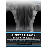A Great Back in Six Weeks: The How-To Guide